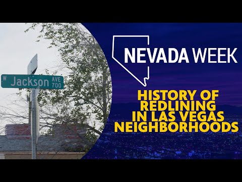 Nevada Week S6 Ep24 Clip | History of redlining in Las Vegas neighborhood