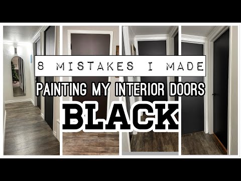 AVOID THESE 8 PAINTING MISTAKES | INTERIOR BLACK DOORS  | NEVER NOT CLEANING