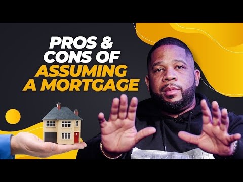 The Pros and Cons of Assumable Mortgages *What You Should Know*