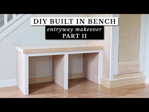 Built in Bench DIY | PART 2 of the Entryway Makeover!