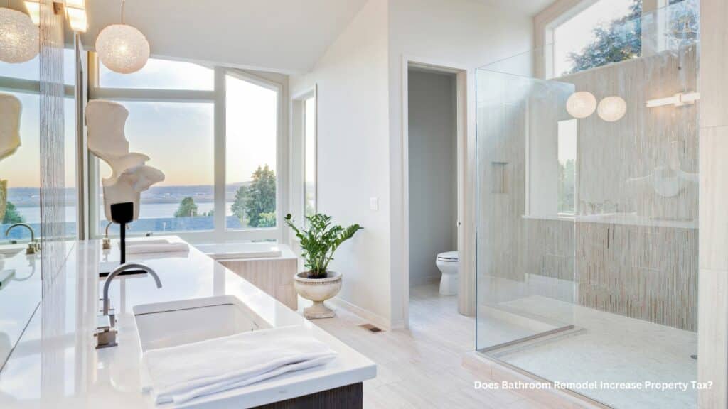 Learn if a bathroom remodel will increase your property tax and how to manage the potential rise effectively.