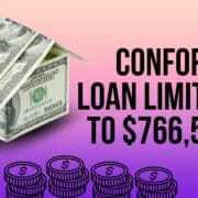 FHFA Conforming Loan Limit Hike to $766,550 in 2024