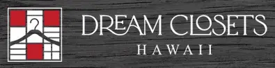 Dream Closets Hawaii | Hawaii Closet Companies | The Home Atlas